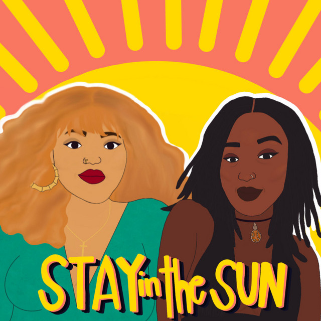 plus size podcasts- Stay in the Sun