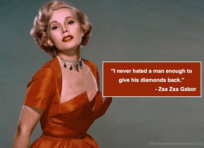 Zsa Zsa Gabor Jewelry Quotes